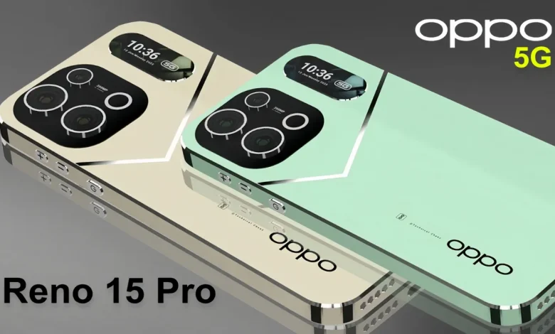 Oppo تعلن رسميًا عن هاتفي Reno15 وReno15 Pro مع تحسينات قوية في الكاميرا والشاشة