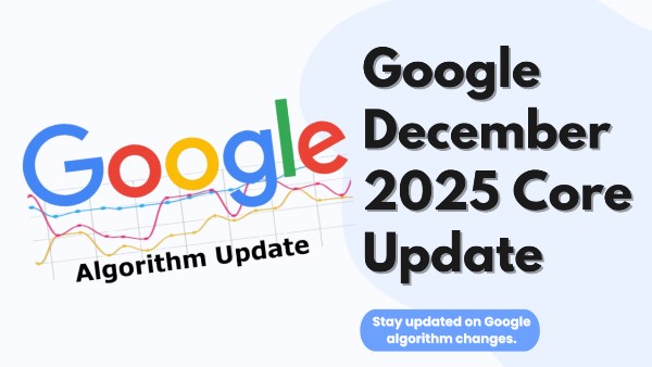 جوجل تطلق تحديث Google December 2025 Core Update لتعزيز جودة نتائج البحث