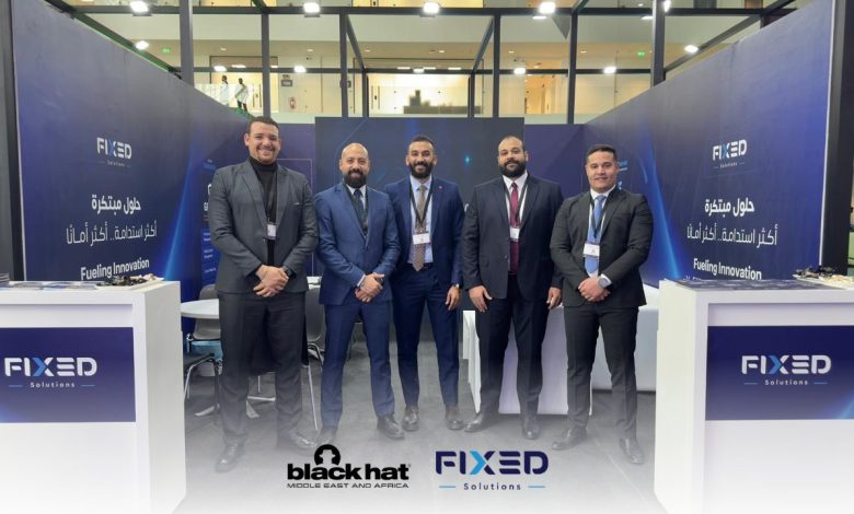فيكسد سوليوشنز تتألق في Black Hat MEA 2025 بالرياض بأحدث حلول الأمن السيبراني