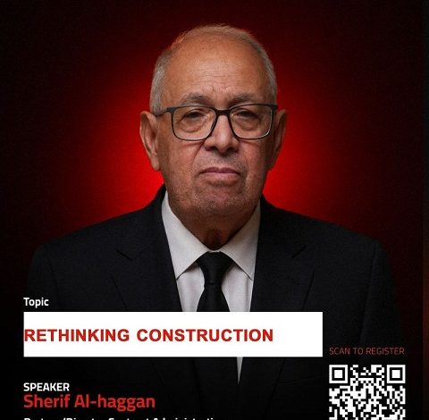 خطوة جديدة من المؤتمر.. تسهيل حضور محاضرة د. شريف الهجان في ConstraTech 2026