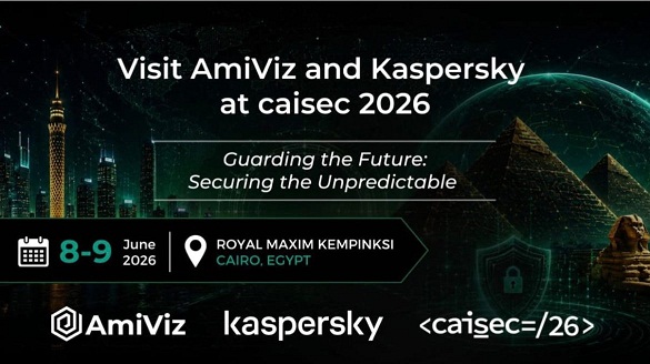 الأمن السيبراني في مواجهة المجهول.. AmiViz وKaspersky تشاركان بقوة في CAISEC 2026