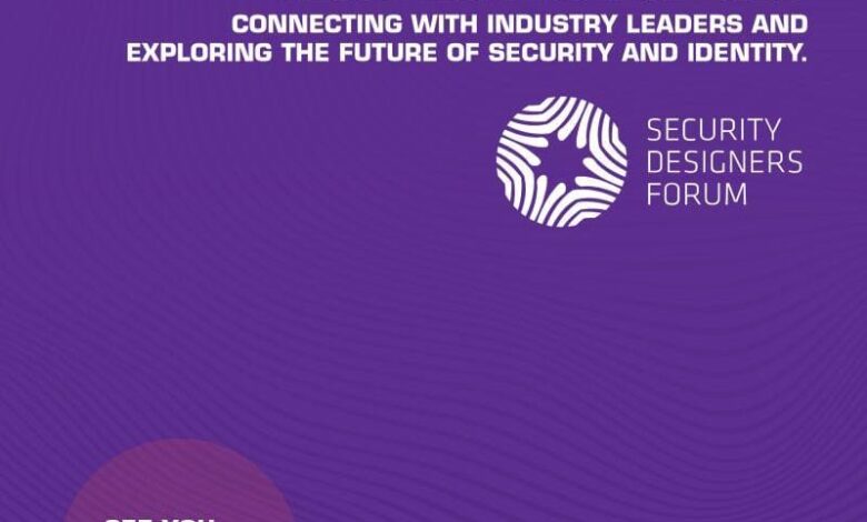 GET Group تعزز حضورها في الأمن والهوية الرقمية.. مشاركة في Security Designers Forum 2026 بإسطنبول لبحث أحدث تقنيات تأمين الوثائق والهوية