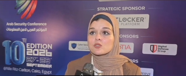 ريهام بهاء تكشف لـ«وطن رقمي» مفاجآت الدورة العاشرة من Arab Security Conference وتفاصيل Arab Cyber War Games